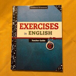 Excercises in English - Grammar Workbook - Level G - Teacher Edition